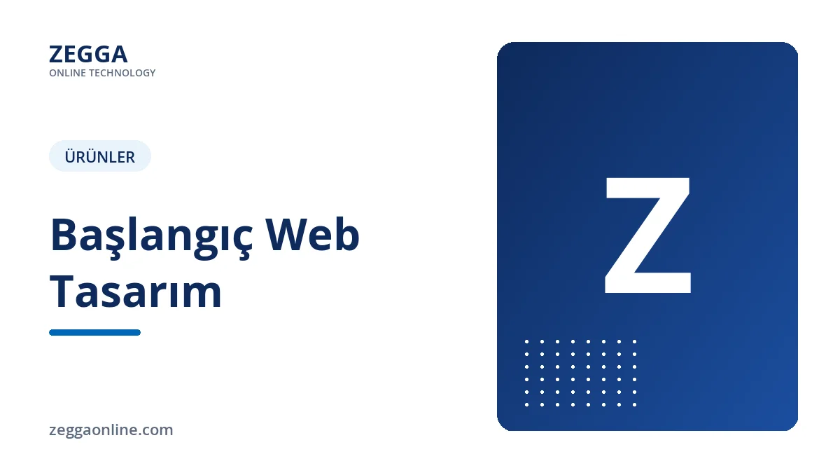 Başlangıç Web Tasarım - Zegga Online