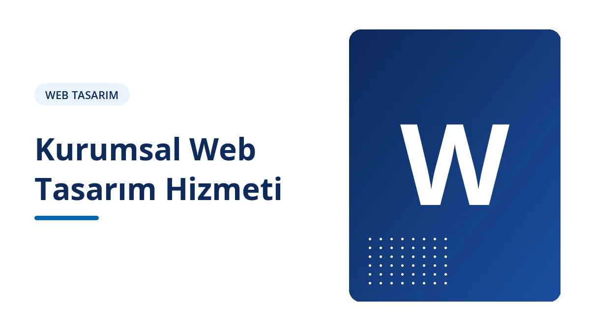 Kurumsal Web Tasarım Hizmeti